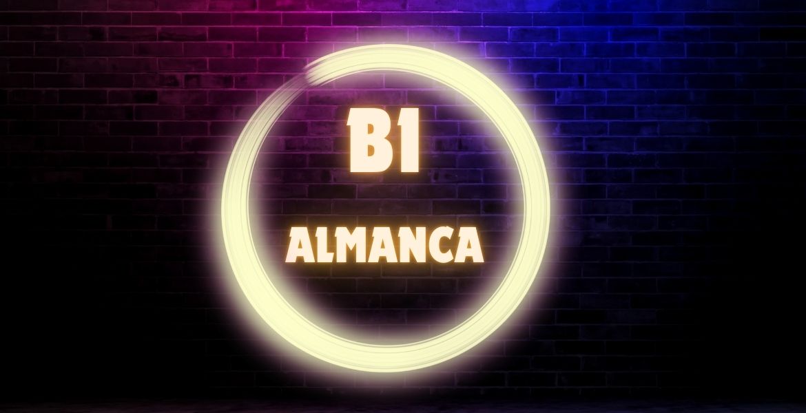 B1 Almanca Online Eğitim Grubu | 27 Nisan Başlangıçlı Yeni Dönem